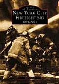 Images of America||||New York City Firefighting