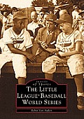 Images of Sports||||The Little League® Baseball World Series