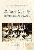 Postcard History Series||||Ritchie County in Vintage Postcards