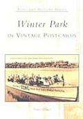 Winter Park In Vintage Postcards