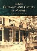 Then and Now||||Cottages and Castles of Maumee
