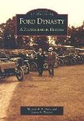 Images of America||||Ford Dynasty