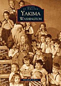 Images of America||||Yakima