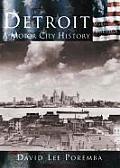 Detroit a motor city history
