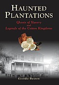 Haunted Plantations