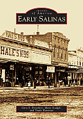 Images of America||||Early Salinas