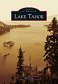 Images of America||||Lake Tahoe