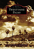 Images of America||||Twentynine Palms