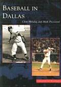 Images of Baseball||||Baseball in Dallas