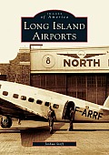 Images of America||||Long Island Airports