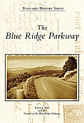 Postcard History Series||||The Blue Ridge Parkway