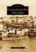 Images of America||||Chesapeake Bay Steamers