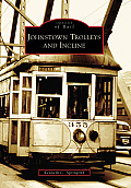 Images of Rail||||Johnstown Trolleys and Incline