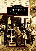 Images of America||||Jefferson County