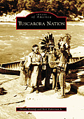 Images of America||||Tuscarora Nation