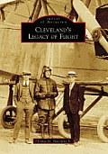 Images of Aviation||||Cleveland's Legacy of Flight