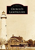 Images of America||||Georgia's Lighthouses