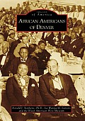 Images of America||||African Americans of Denver
