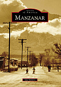 Images of America||||Manzanar
