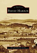 Images of America||||Friday Harbor