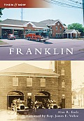 Then and Now||||Franklin