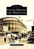 Images of America||||Crown Heights and Weeksville