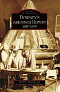 Images of Aviation||||Downey's Aerospace History: