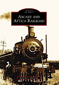 Images of Rail||||Arcade and Attica Railroad