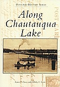 Postcard History Series||||Along Chautauqua Lake
