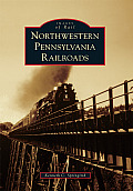Images of Rail||||Northwestern Pennsylvania Railroads