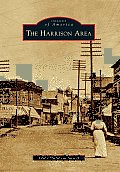 Images of America||||The Harrison Area