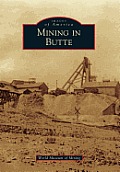 Mining in Butte