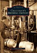 Images of America||||Cincinnati's Brewing History