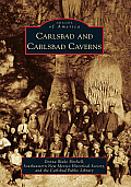 Images of America||||Carlsbad and Carlsbad Caverns