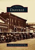 Images of America||||Danville