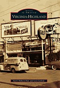 Images of America||||Virginia-Highland