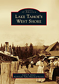 Images of America||||Lake Tahoe's West Shore