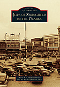 Jews of Springfield in the Ozarks