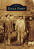 Images of America||||Eagle Point