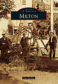 Images of America||||Milton