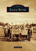 Images of America||||Eagle River