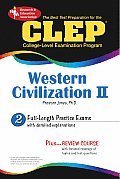 CLEP Western Civilization II (Rea): 1648 to the Present: The Best Test Prep for the CLEP (REA Test Preps)