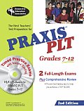Praxis II: Plt Grades 7-12 W/CD (Rea) - The Best Test Prep for the Plt Grades 7-12