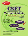 CA Cset Multiple Subjects Plus Writing Skills 2nd Ed. (Rea) - The Best Teachers' Test Prep for the Cset