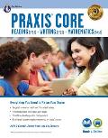 Praxis Core Academic Skills for Educators (5713, 5723, 5733) Book + Online, 3rd Ed.