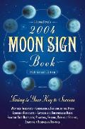 Llewellyns 2004 Moon Sign Book
