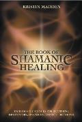 Book Of Shamanic Healing