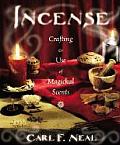 Incense Crafting & Use of Magickal Scents