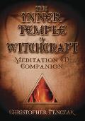 The Inner Temple of Witchcraft Meditation CD Companion: Meditation CD Companion