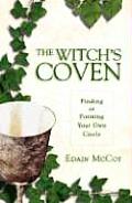 Witchs Coven Finding or Forming Your Own Circle